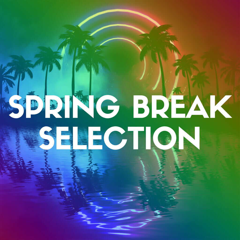 Spring Break Selection