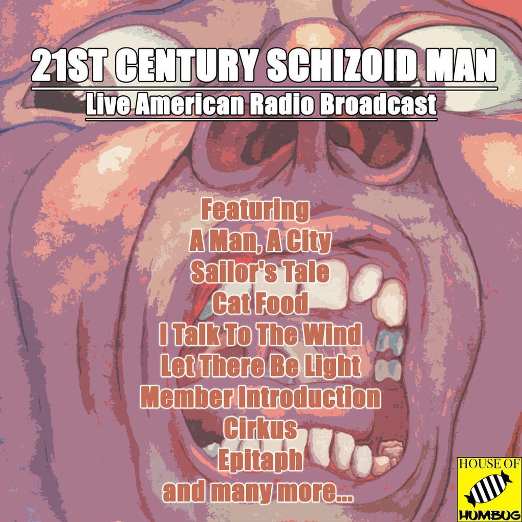 21st Century Schizoid Man