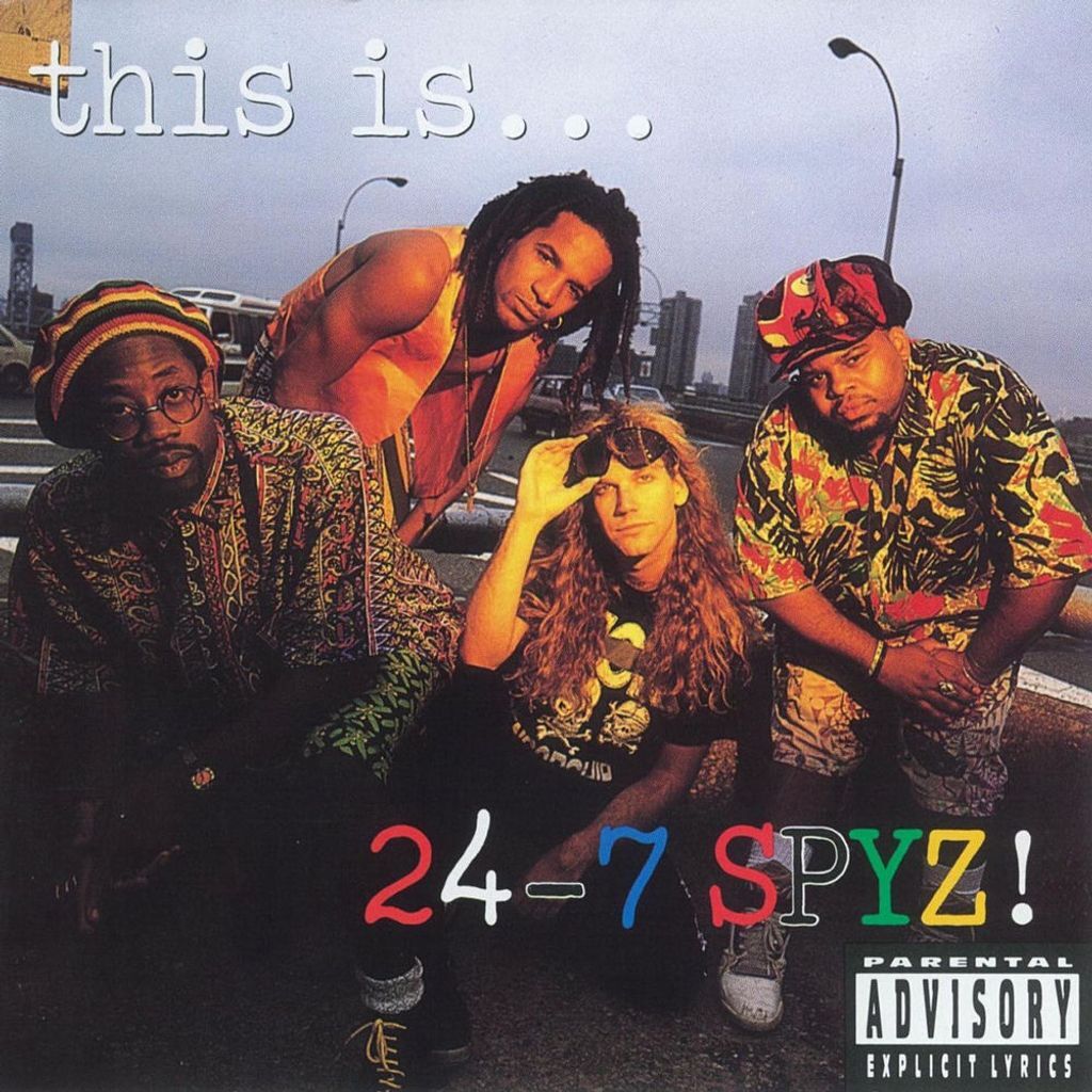 This is... 24-7 Spyz!
