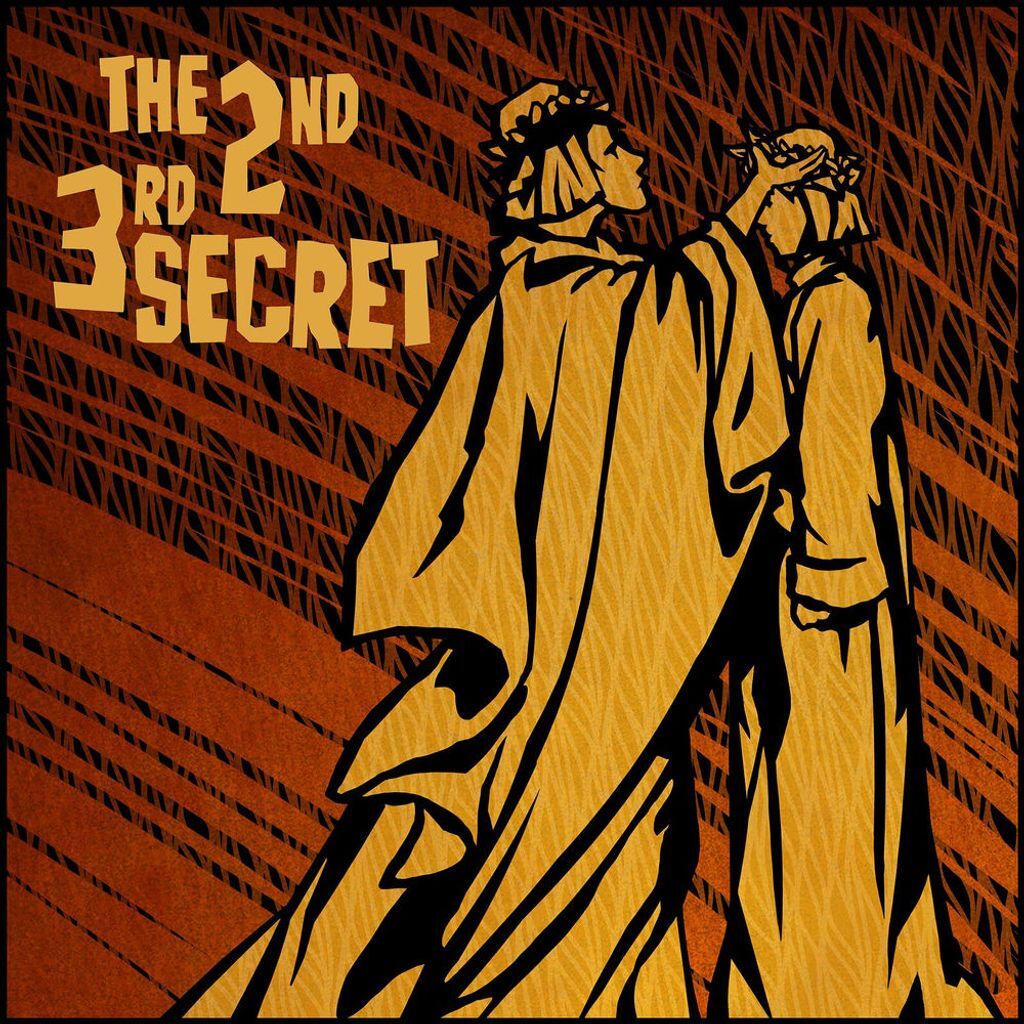 2nd 3rd Secret