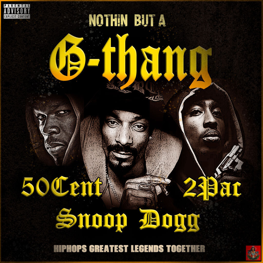 Nothin' But A G-Thang