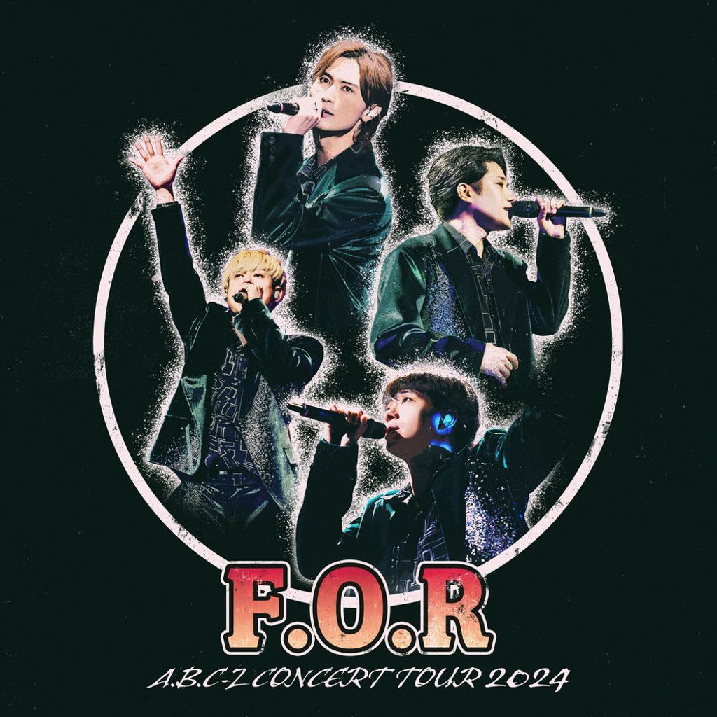 A.B.C-Z Concert Tour 2024 F.O.R (Live)