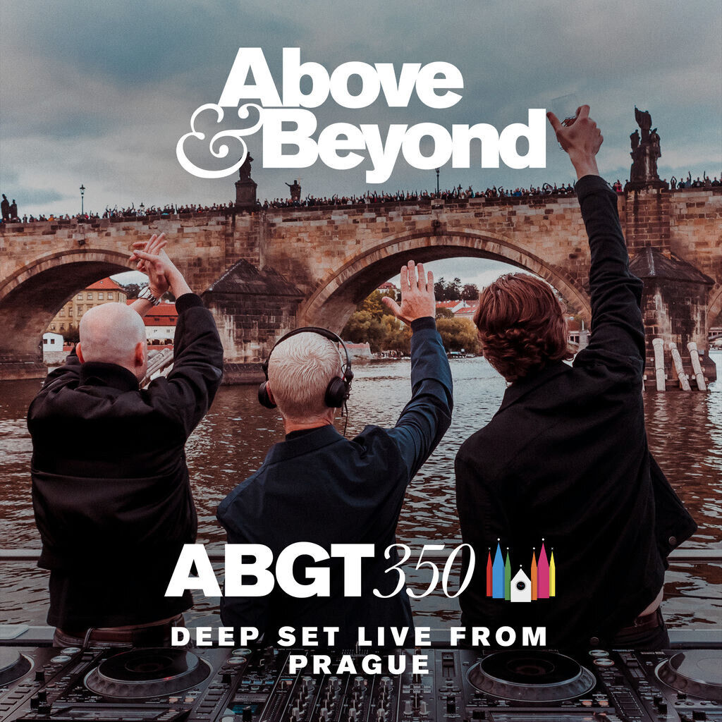 Group Therapy 350 Live from Prague - Deep Set (DJ Mix)