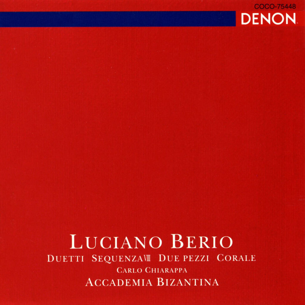 Luciano Berio: Duetti Sequenza VIII Due Pezzi Corale