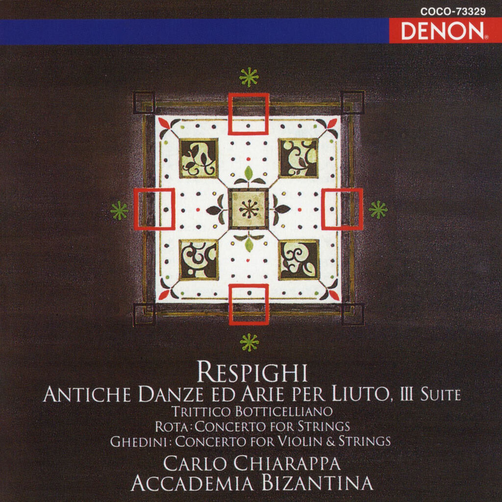 Respighi: Antiche danze ed arie per liuto, III Suite