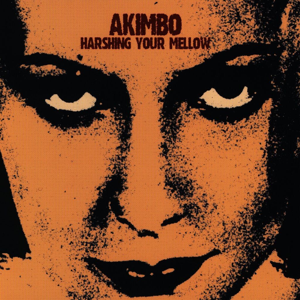 Harshing Your Mellow