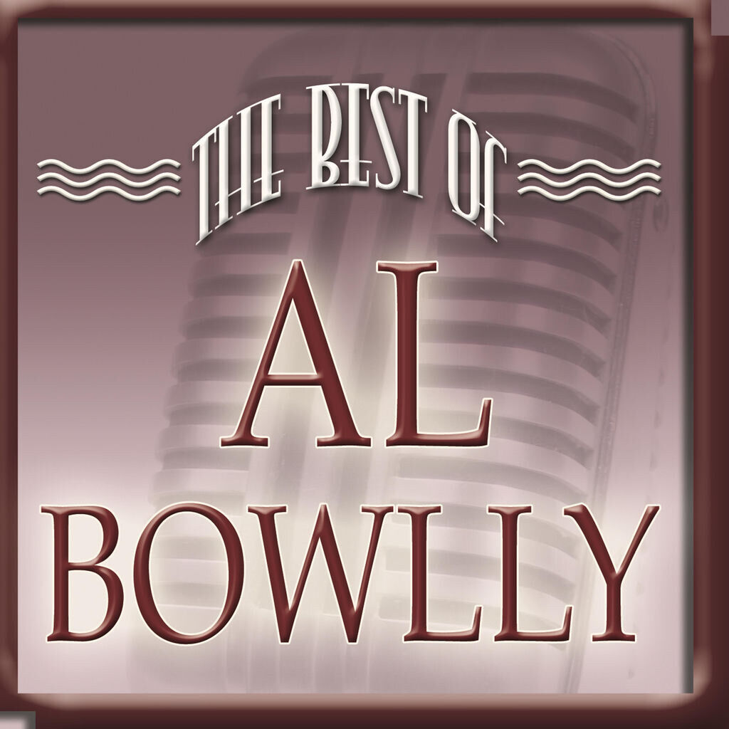 The Best of Al Bowlly