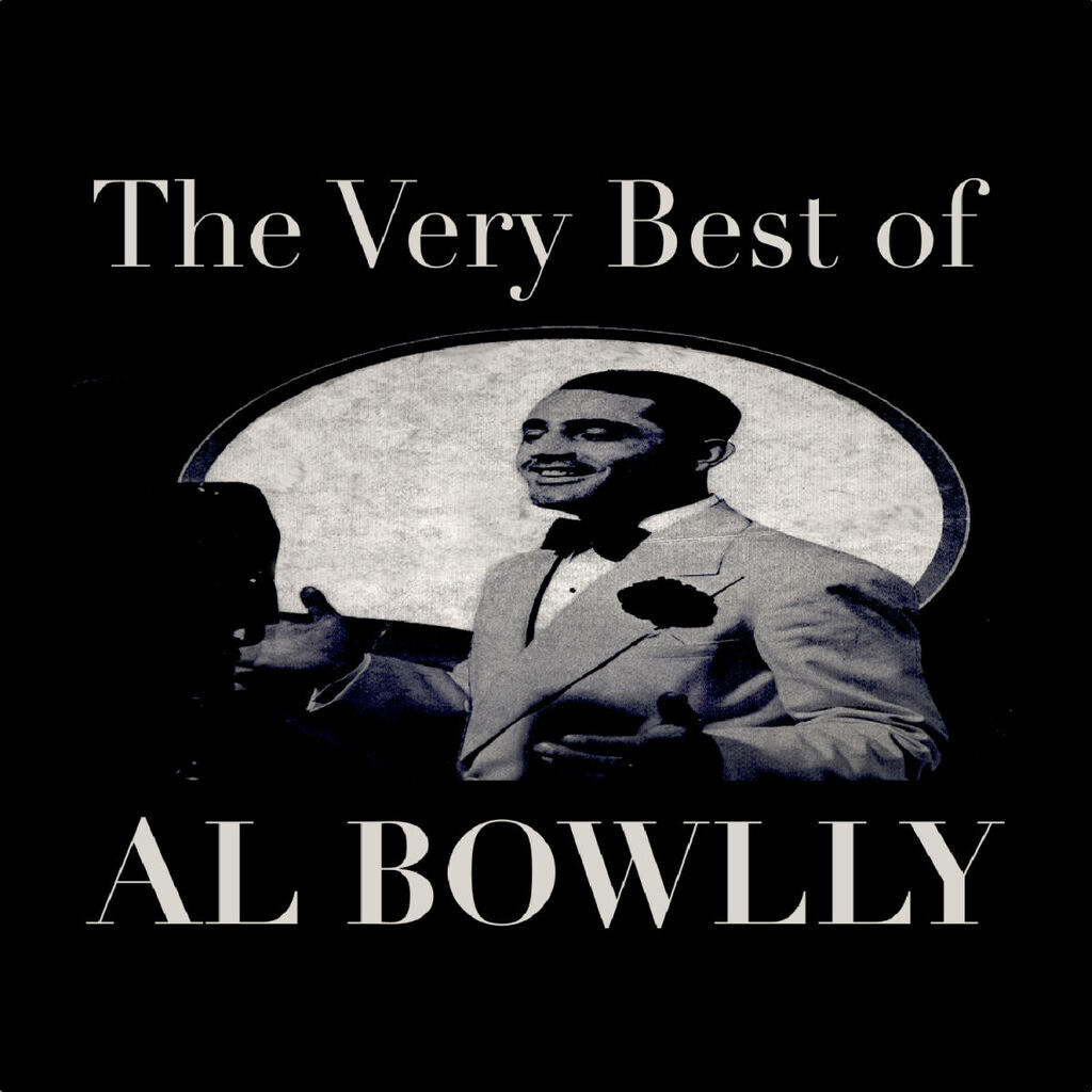 The Very Best of Al Bowlly