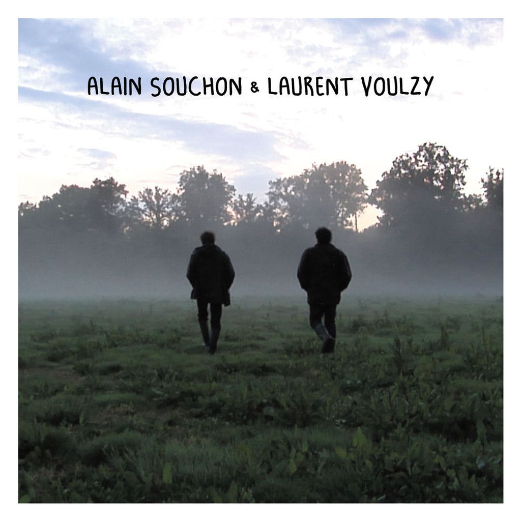 Alain Souchon & Laurent Voulzy : Les maquettes des chansons