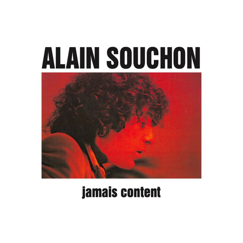 Jamais content