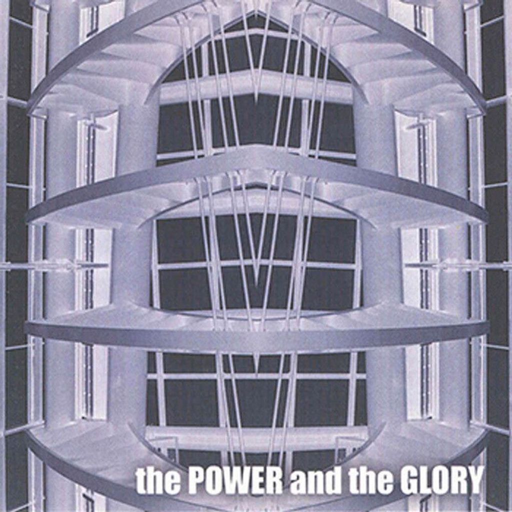 The Power And The Glory