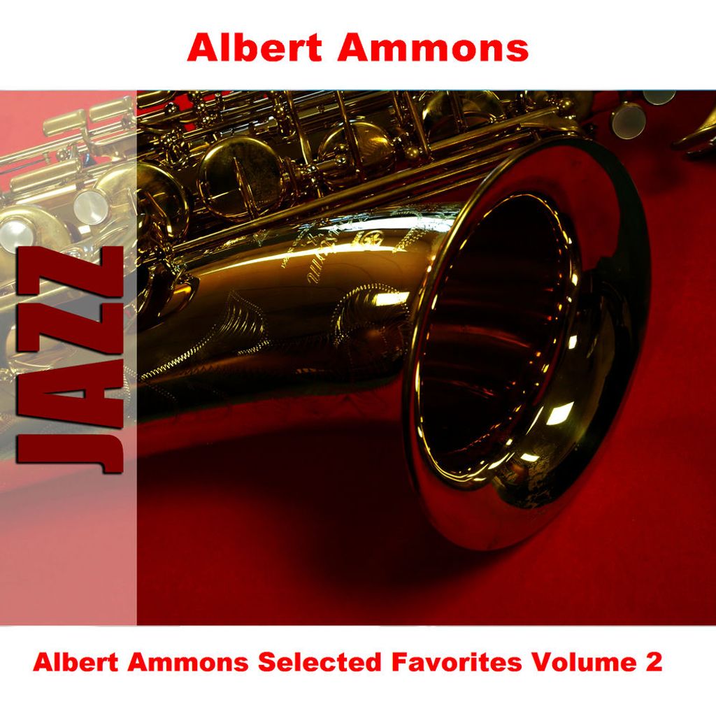 Albert Ammons Selected Favorites Volume 2