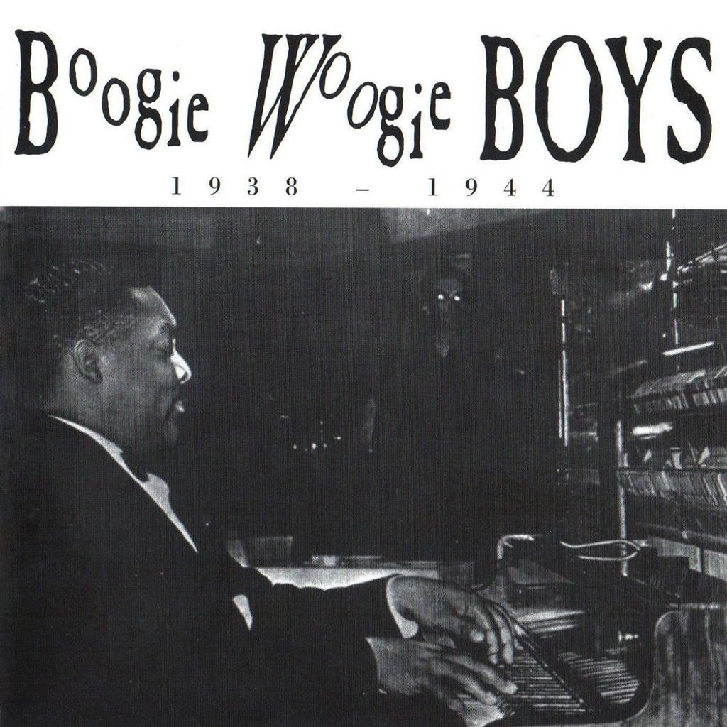 Boogie Woogie Boys 1938-1944