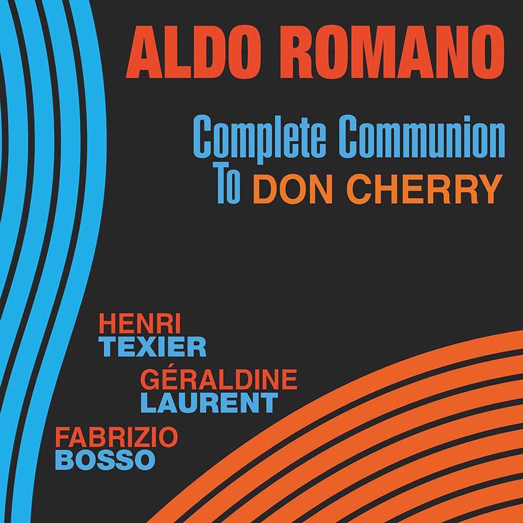 Complete Communion to Don Cherry
