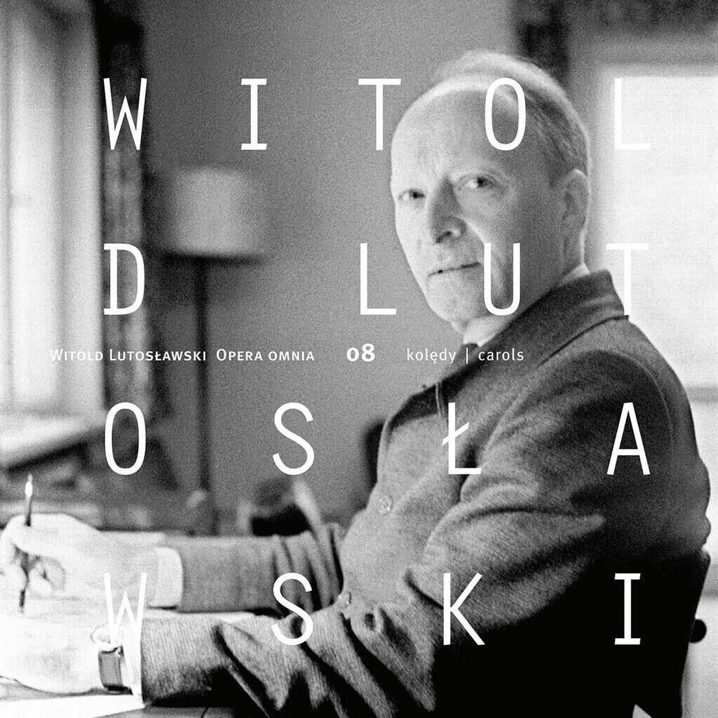 Lutosławski: Opera omnia, Vol. 8