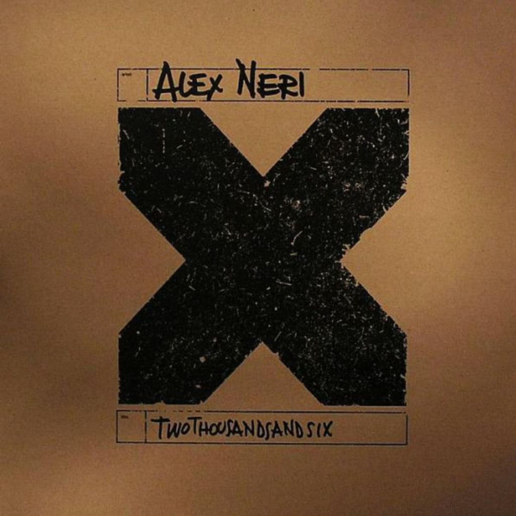 Alex Neri 2006 (EP Extended Play)