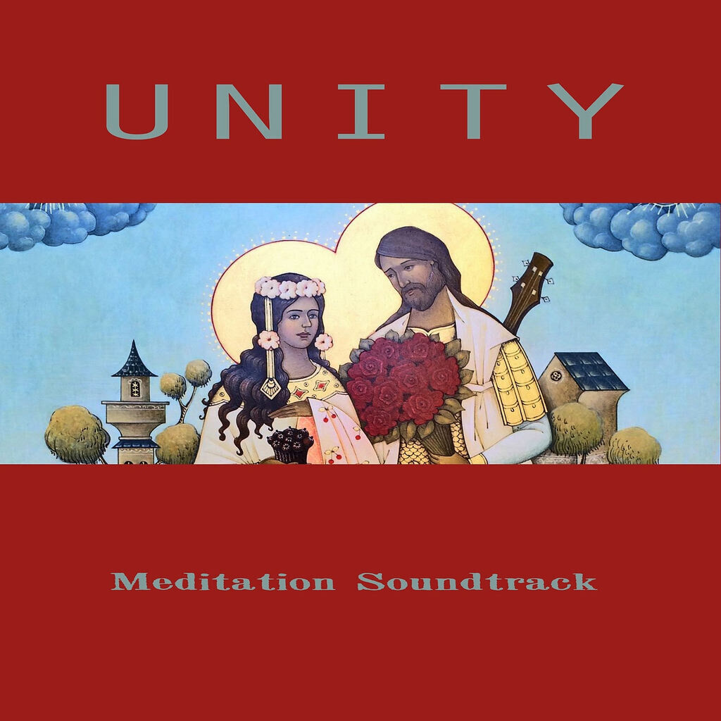 Unity (Meditation Soundtrack)