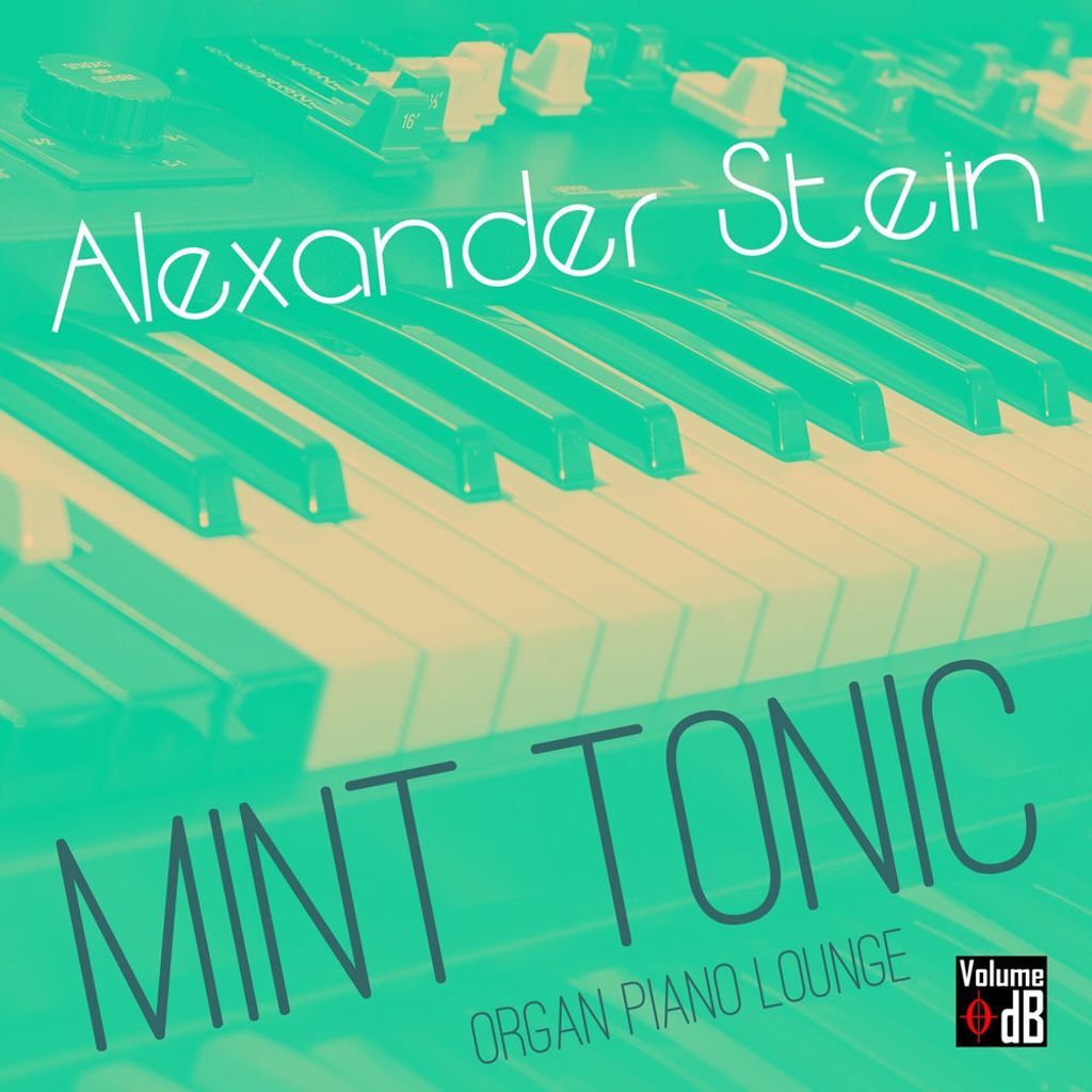 Mint Tonic (Organ Piano Lounge)