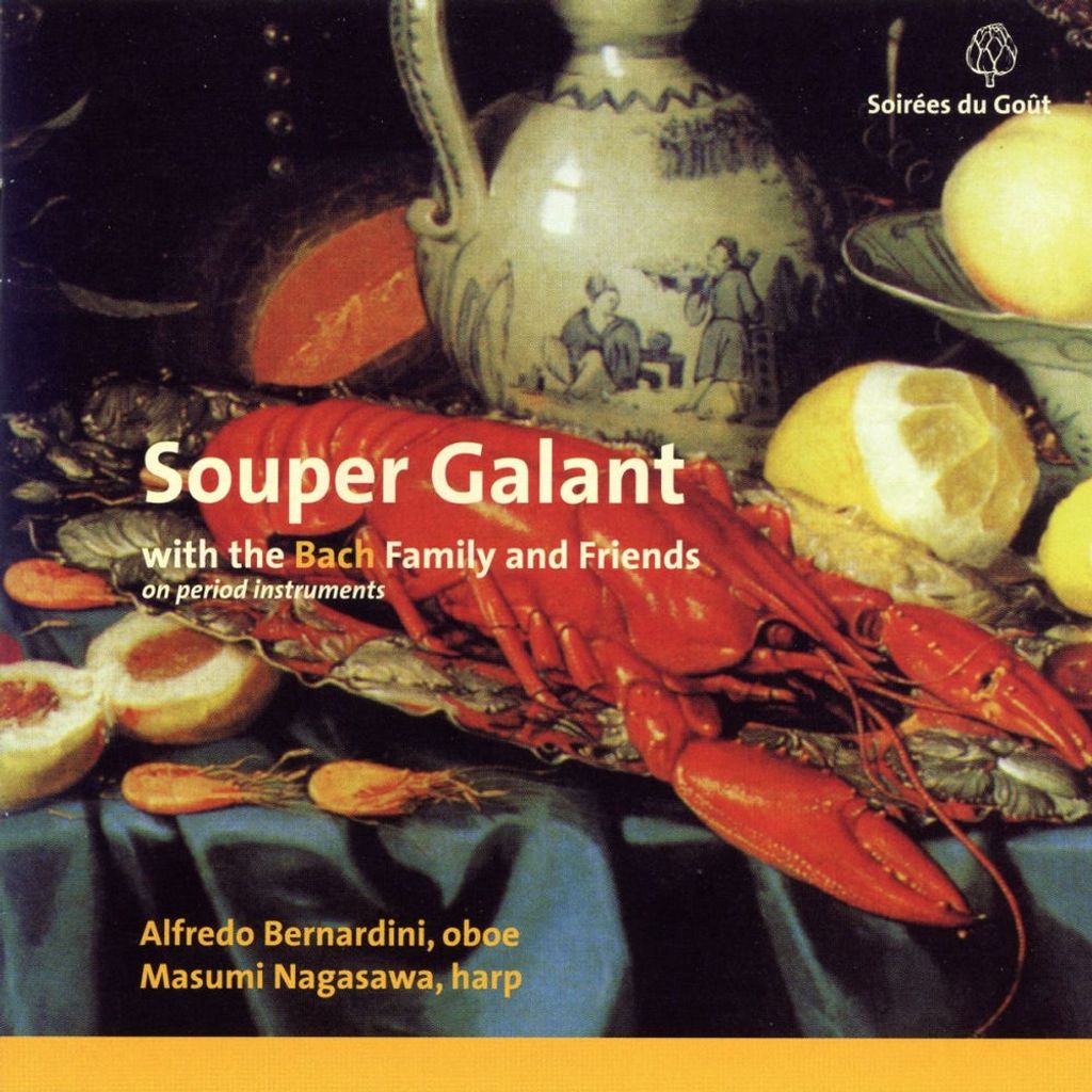 Souper Galant, with the Bach Family and Friends on period instruments