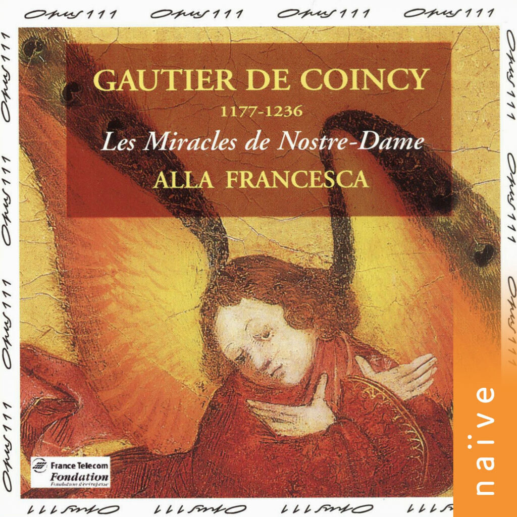 De Coincy: Les miracles de Nostre-Dame