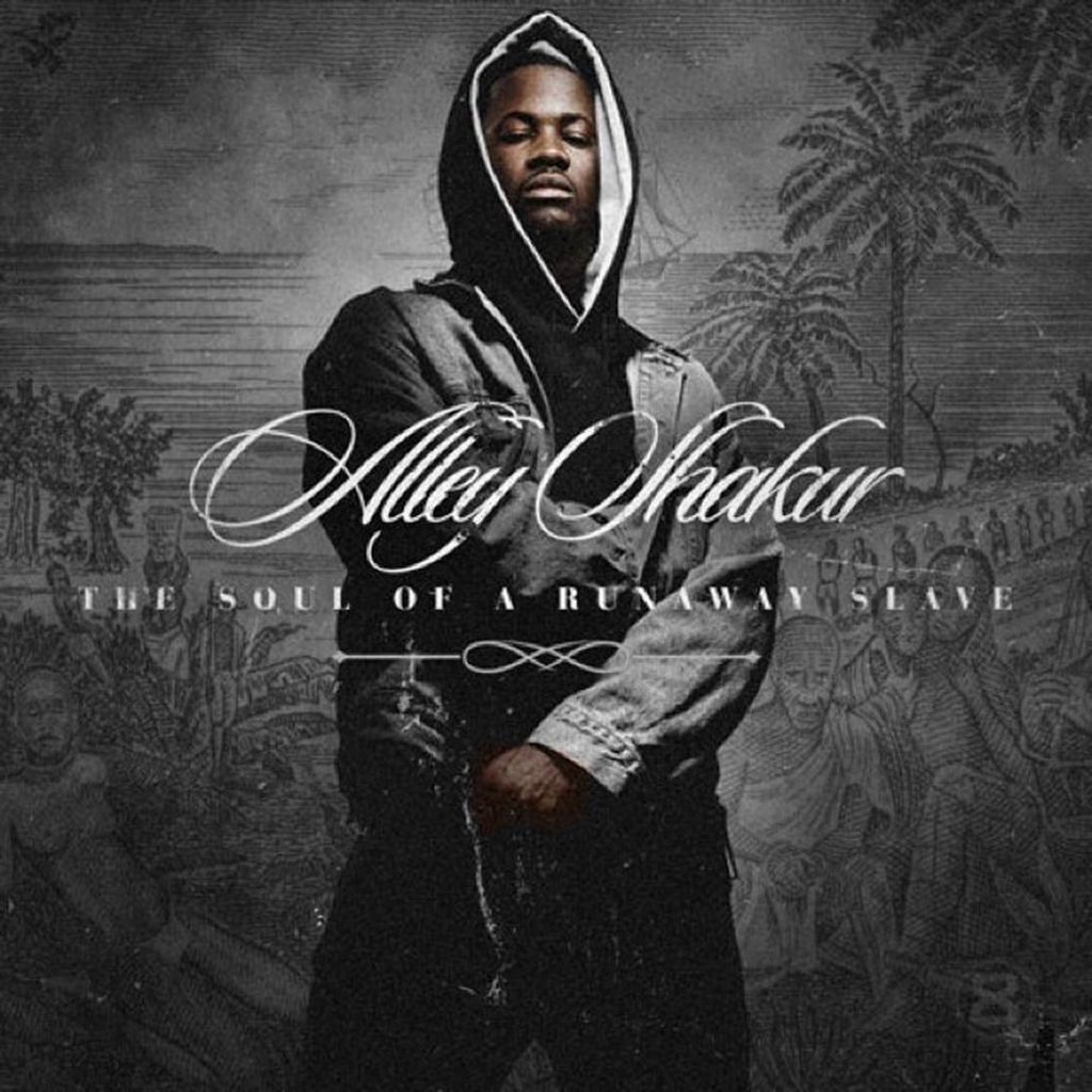 Alley Shakur: The Soul of a Runaway Slave