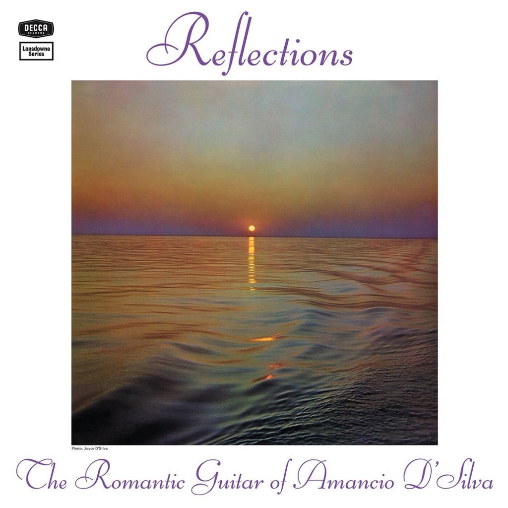 Reflections: The Romantic Guitar of Amancio D’Silva