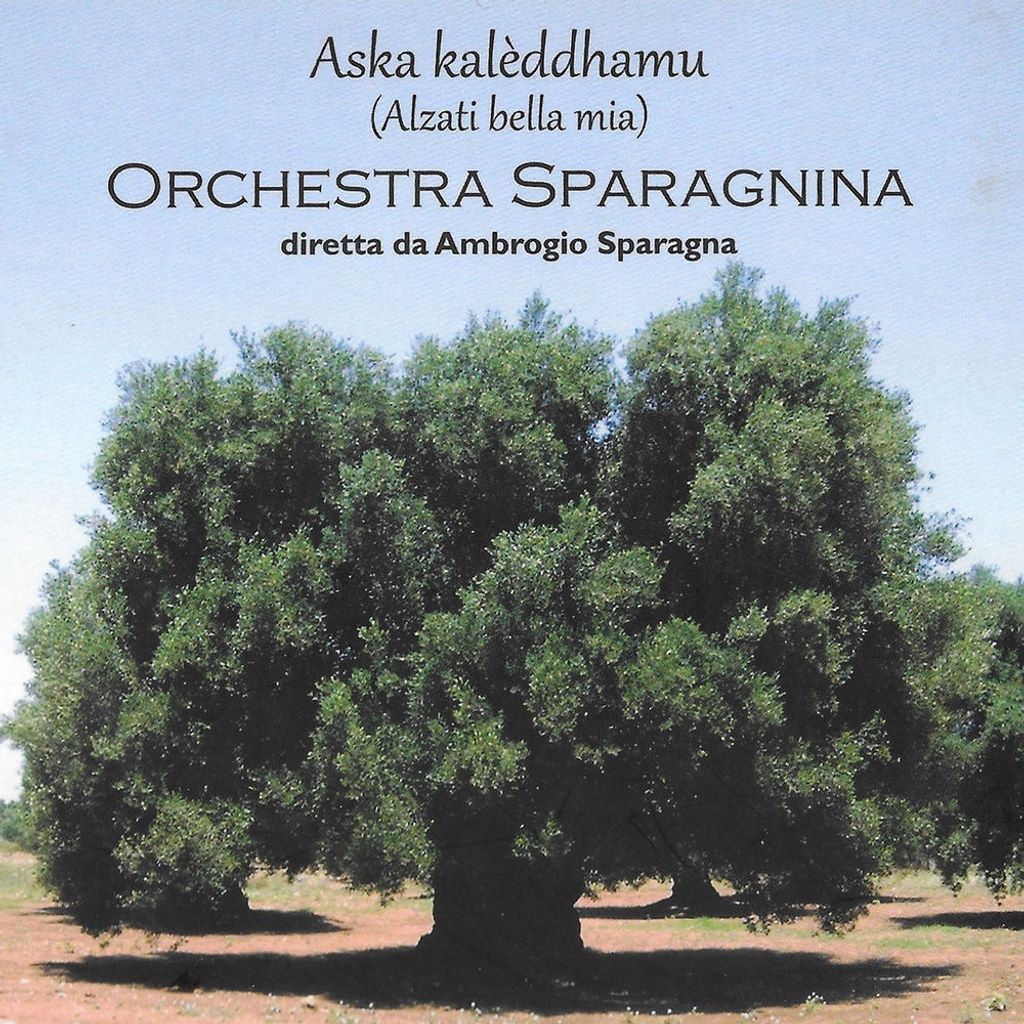 Aska kalèddhamu (Alzati bella mia)