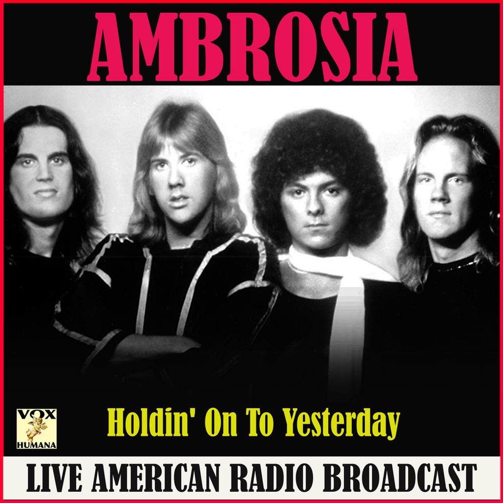 Holdin' On To Yesterday (Live)