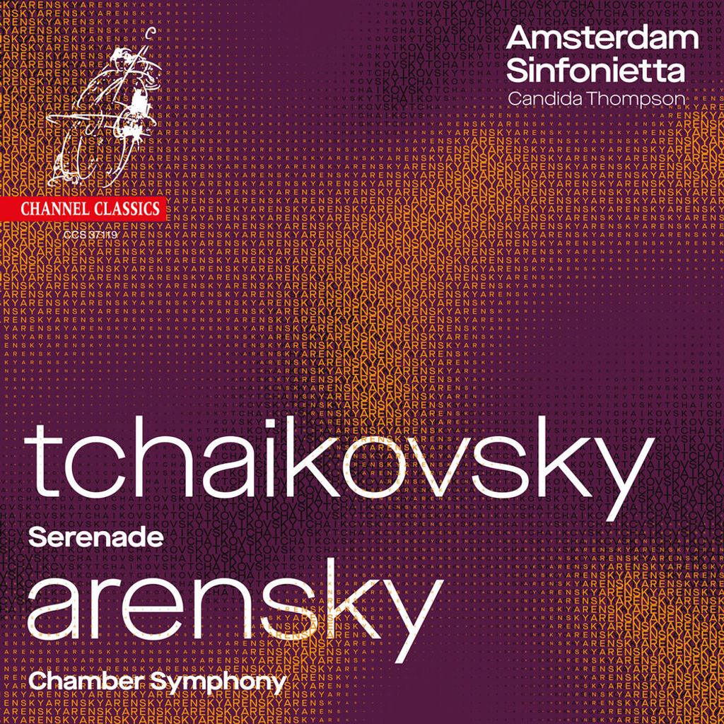 Tchaikovsky: Serenade for Strings, Op. 48 - Arensky: Chamber Symphony