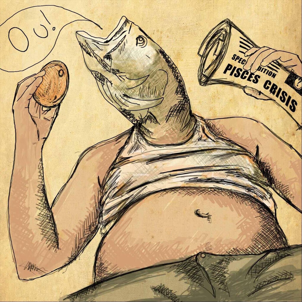 Pisces Crisis
