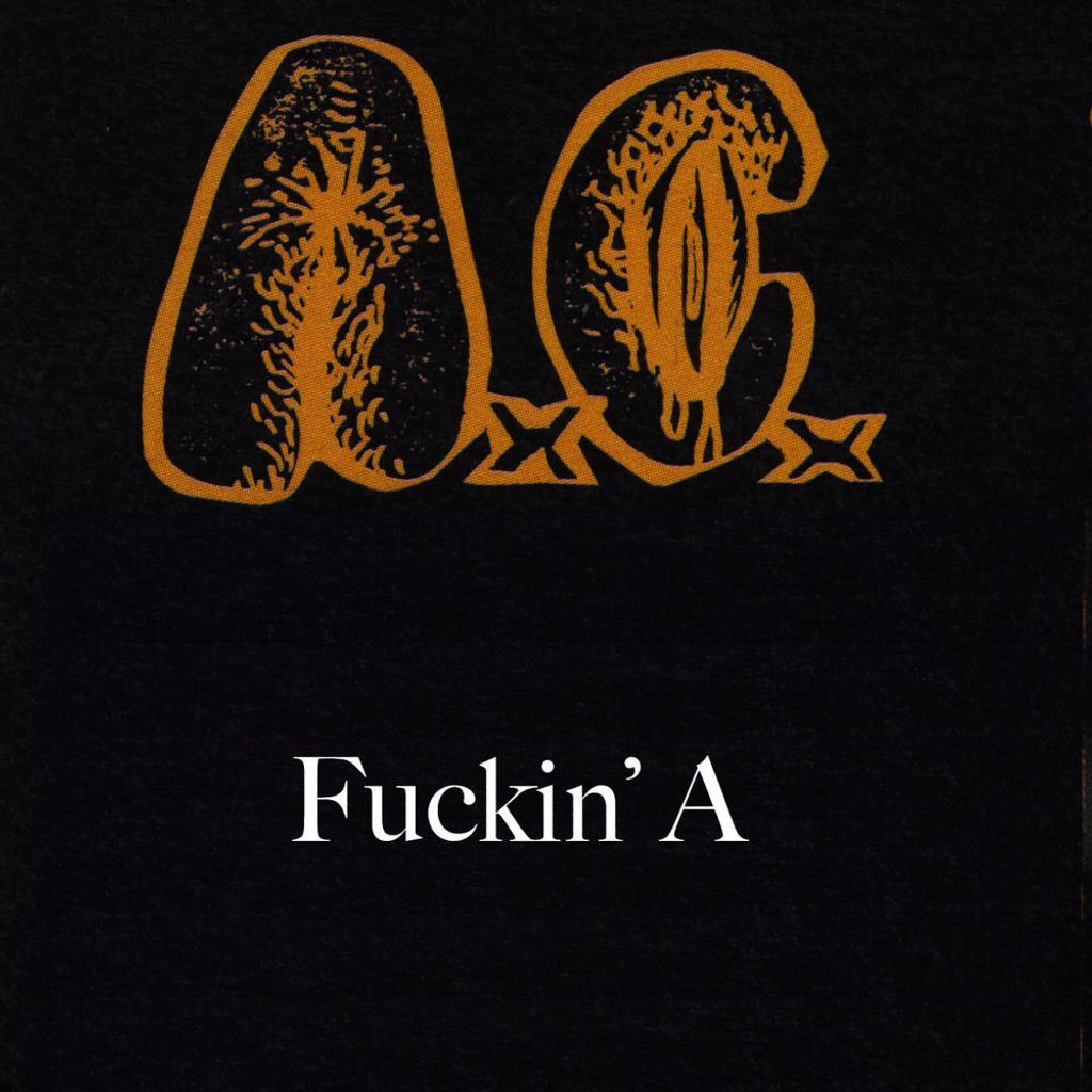 Fuckin’ A