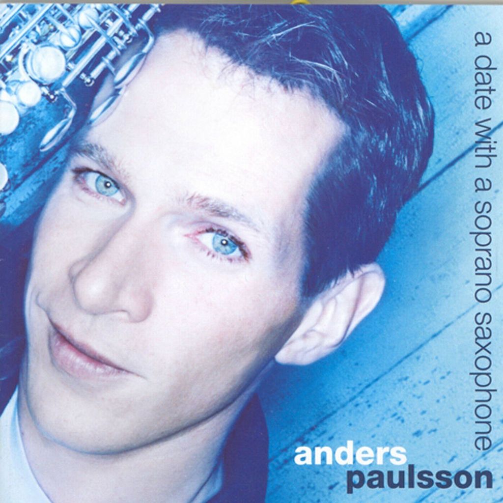 Paulsson: Date With A Soprano Saxophone (A)