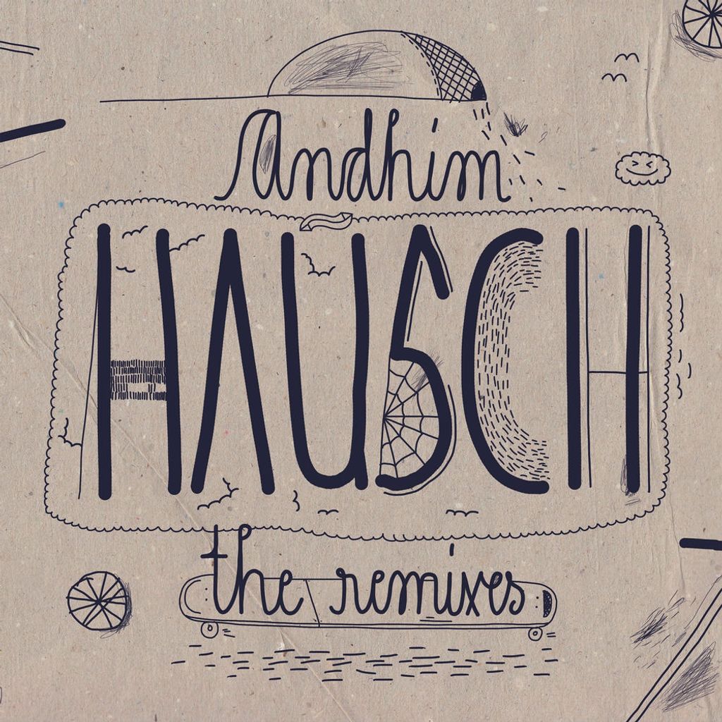 Hausch (The Remixes)