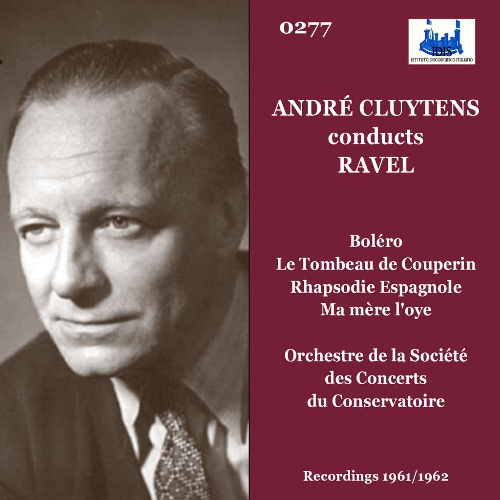 André Cluytens conducts Ravel (Live Recording)