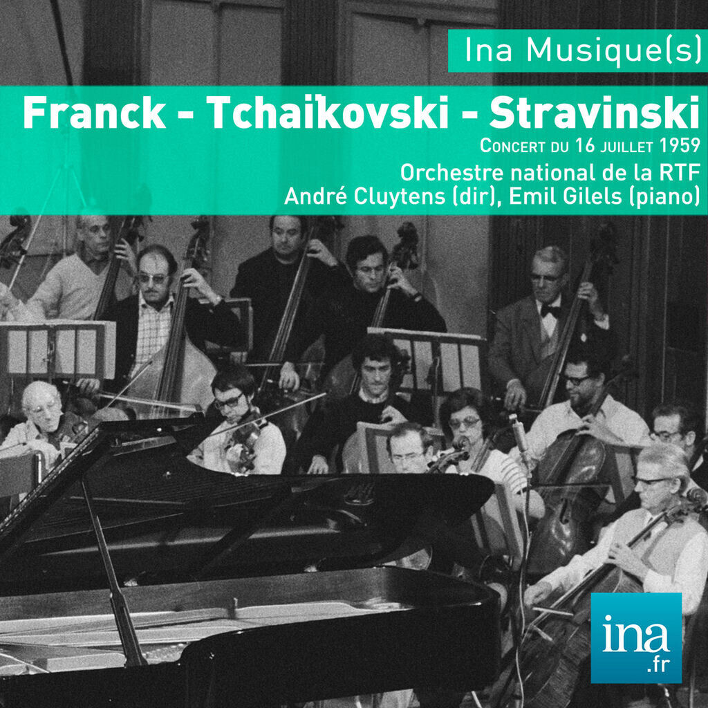 Franck - Tchaïkovski - Stravinski, Orchestre national de la RTF - André Cluytens (dir)