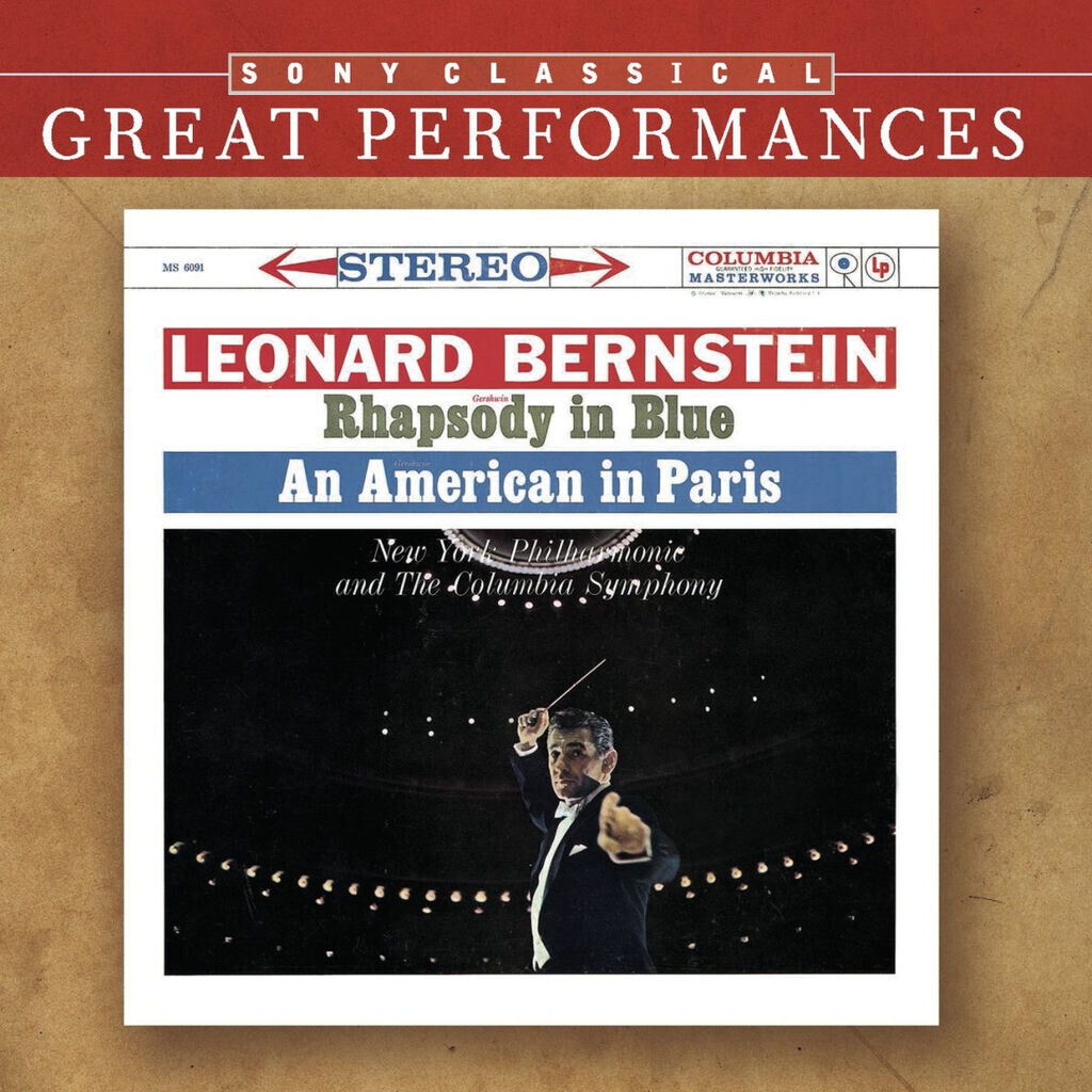 Gershwin: Rhapsody in Blue; An American in Paris; Concerto F [Great Performances]
