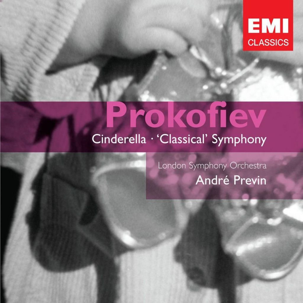 Prokofiev: Cinderella, Op. 87 & "Classical Symphony", Op. 25
