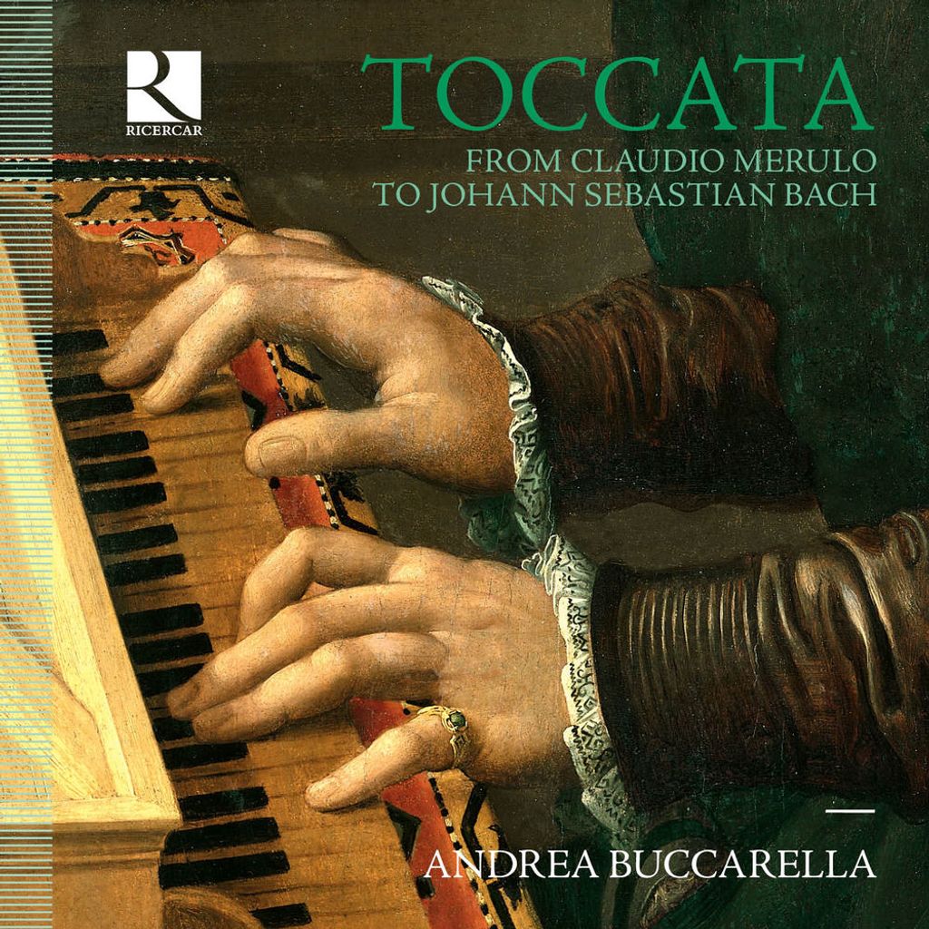 Toccata. From Claudio Merulo to Johann Sebastian Bach