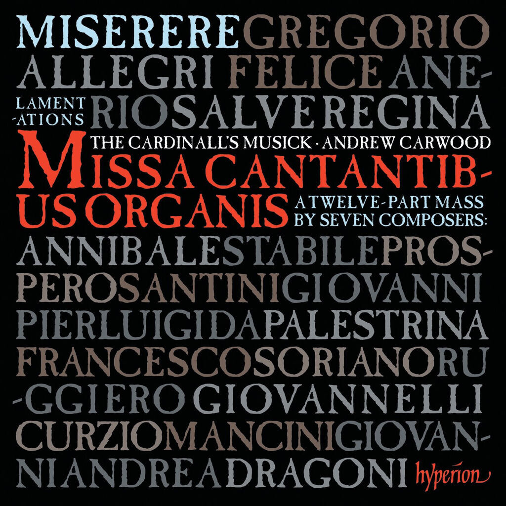 Allegri: Miserere; Missa Cantantibus organis etc.