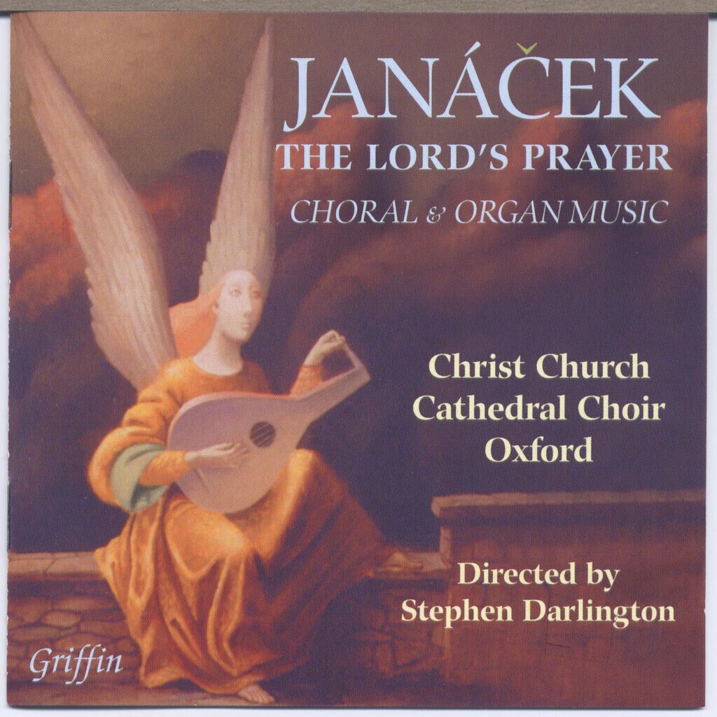 Janá?ek: The Lord’s Prayer, Choral and Organ Music