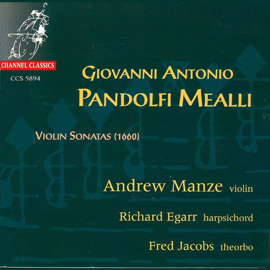 Pandolfi Mealli: Violin Sonatas