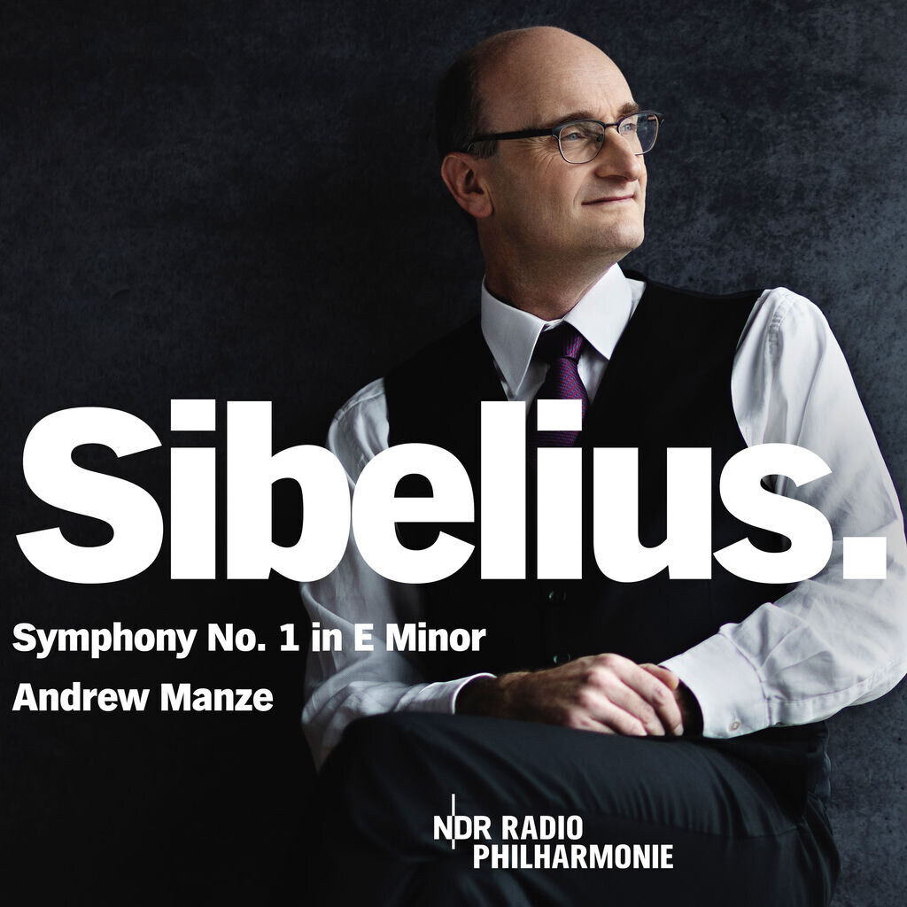 Sibelius: Symphony No. 1 in E Minor, Op. 39