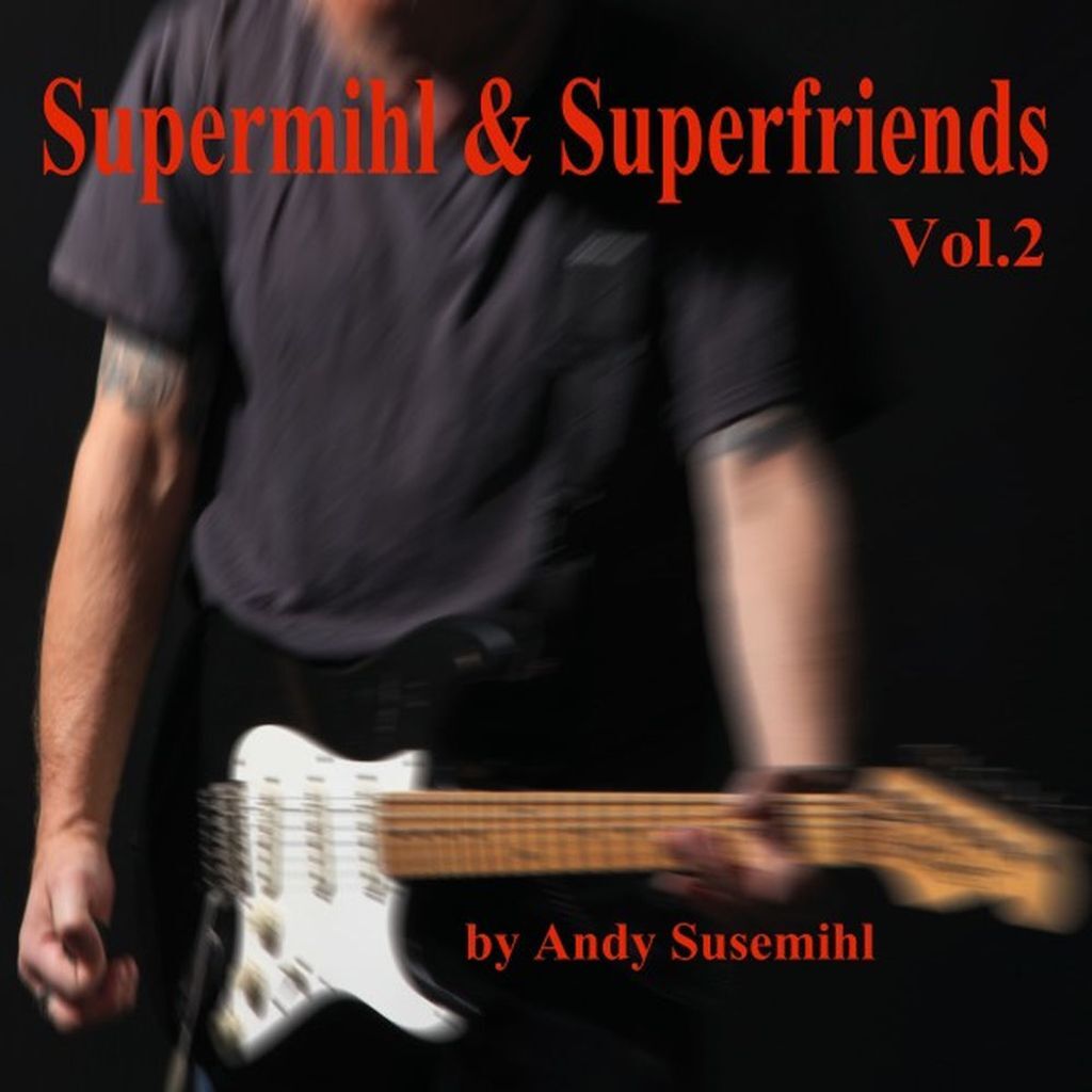 Supermihl & Superfriends Vol. 2
