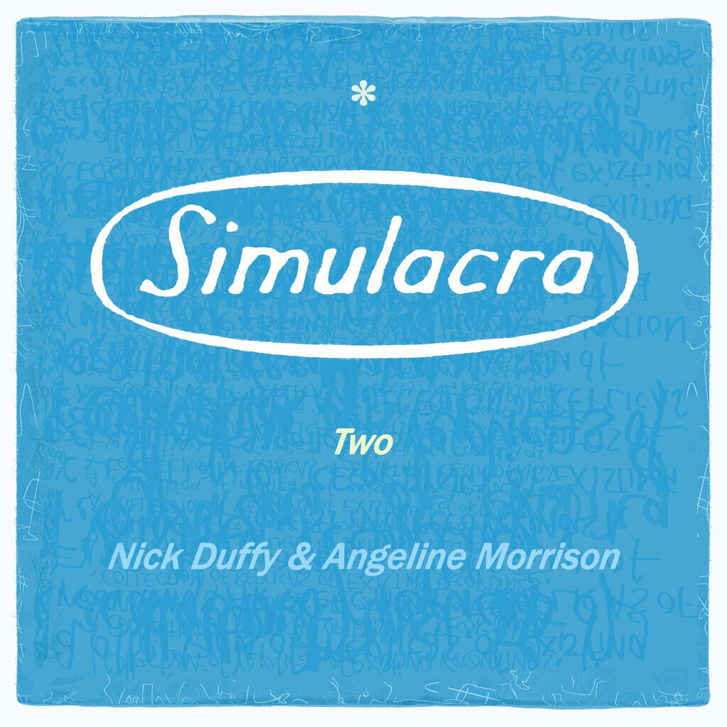 Simulacra Two