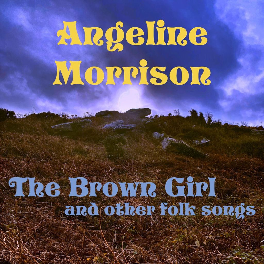 The Brown Girl and other folk songs