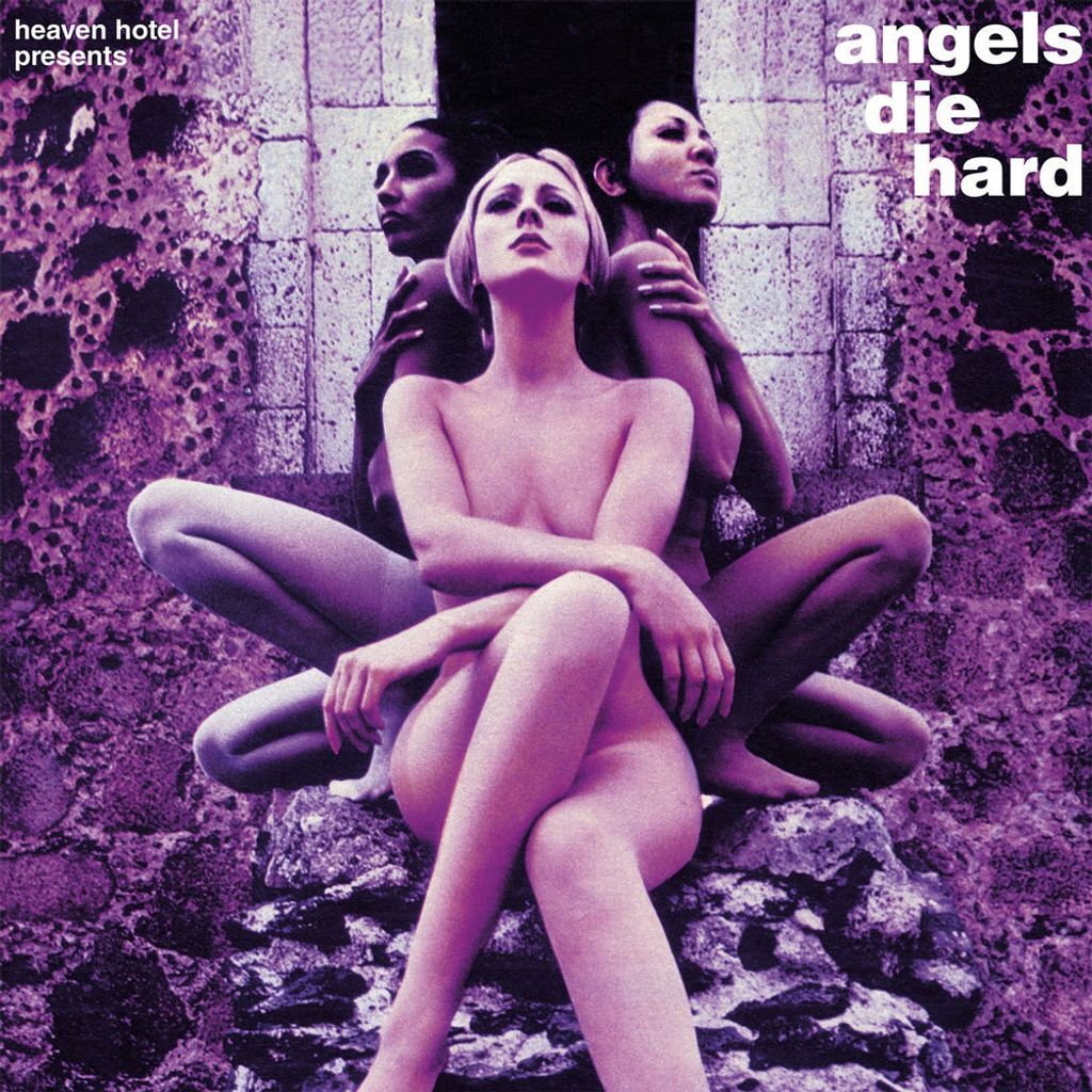 Angels Die Hard