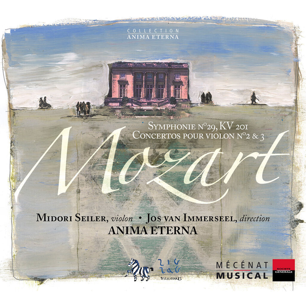 Mozart: Symphonie No. 29, K. 201 & Concertos pour violon Nos. 2 et 3