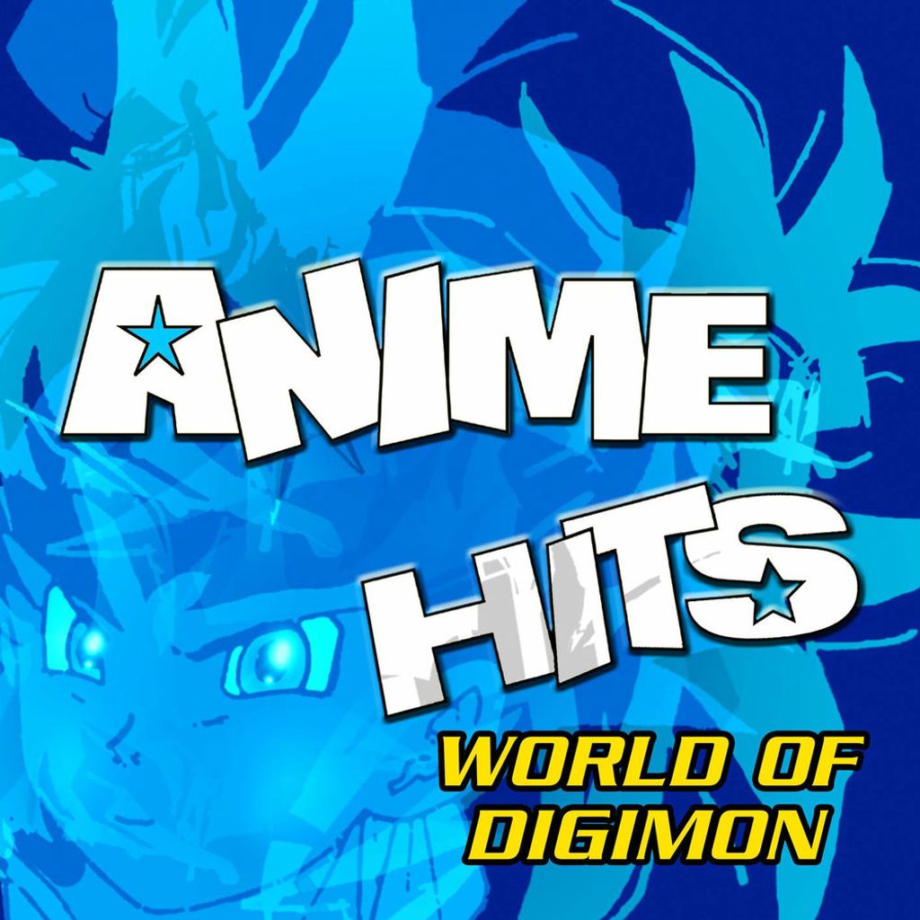 ANIME HITS World of Digimon