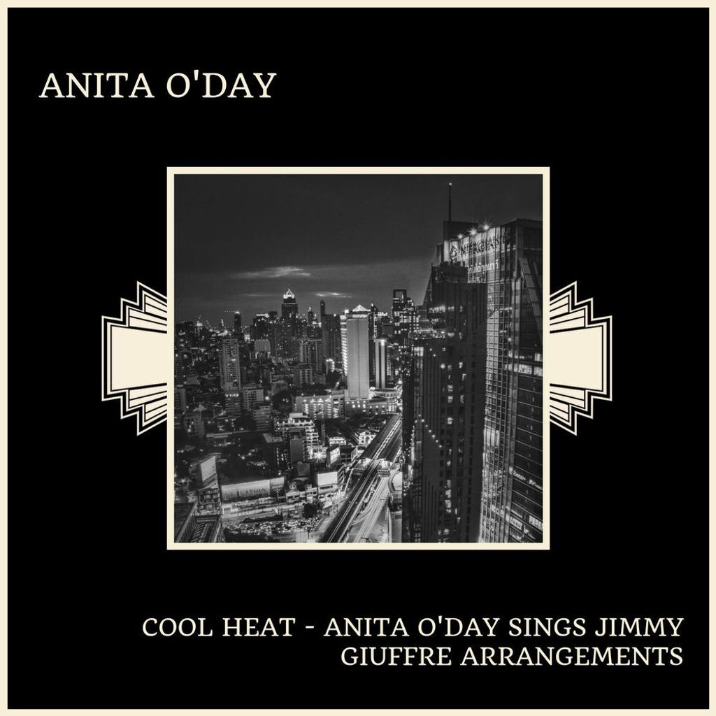 Cool Heat - Anita O'Day Sings Jimmy Giuffre Arrangements
