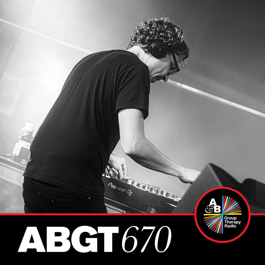 Group Therapy 670 (DJ Mix)